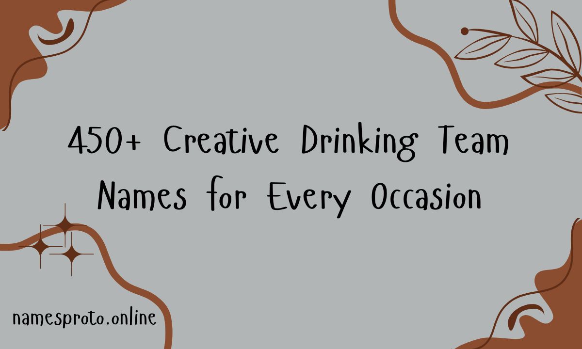 450+ Creative Drinking Team Names for Every Occasion