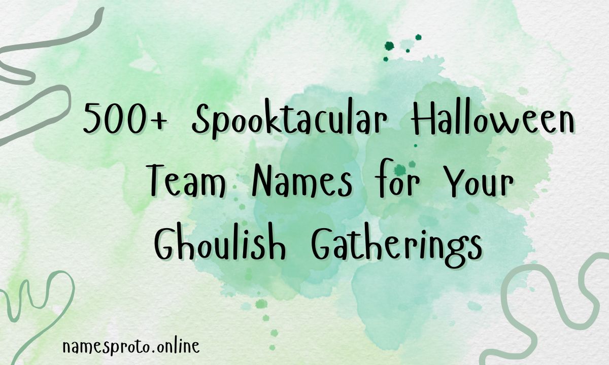 500+ Spooktacular Halloween Team Names for Your Ghoulish Gatherings