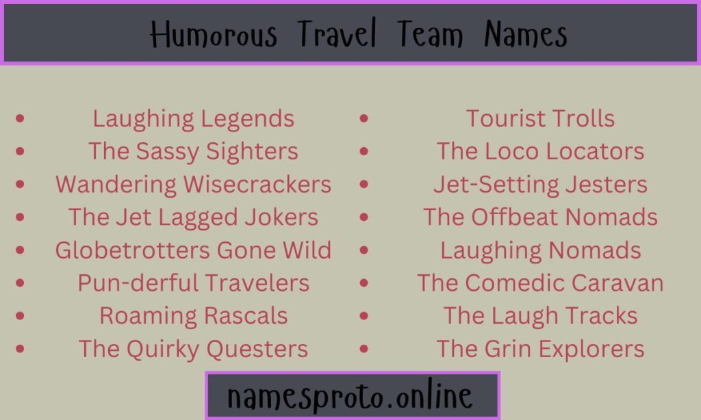 Humorous Travel Team Names