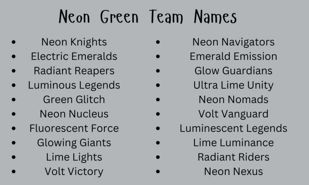 Neon Green Team Names