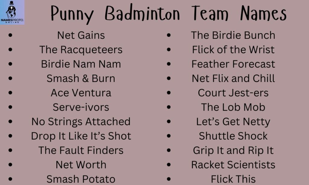 Punny Badminton Team Names