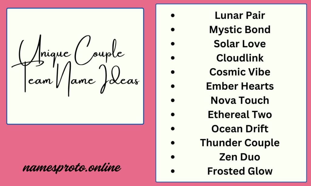 Unique Couple Team Name Ideas